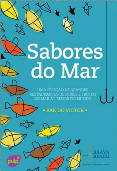 Empresário do Bar do Victor lança guia de restaurantes de frutos do mar