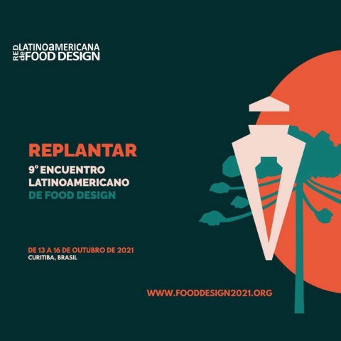 Curitiba recebe o 9º Encontro Latino Americano de Food Design – Replantar