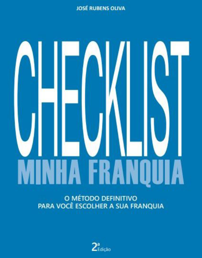Livro orienta a escolha da franquia ideal através de temas e entrevistas com empresários já consolidados no mercado.