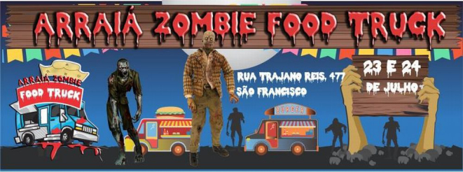 Arraiá Zombie Food Truck