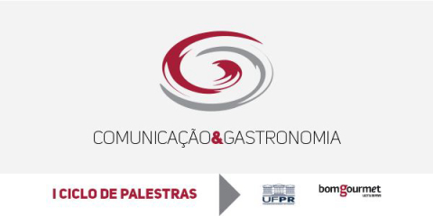 Bom Gourmet e UFPR realizam curso de extensão em Gastronomia e Comunicação