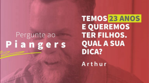Ep. 04 Temos 23 anos e queremos ter filhos. Qual a sua dica?