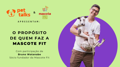 Mascote Fit: a empresa curitibana que tem o propósito de aumentar a longevidade de pets